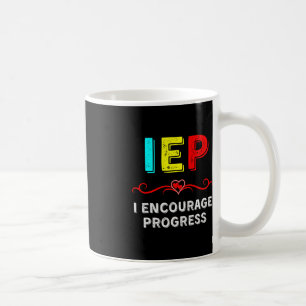 Caneca De Café IEP I encoraje o progresso da escola de ensino esp