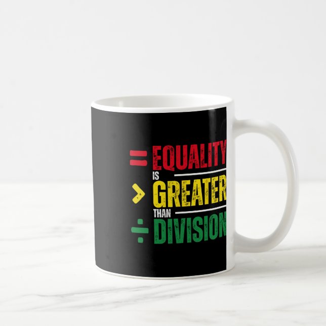 Caneca De Café Igualdade é Maior que Divisão Professor de Matemát (Direita)