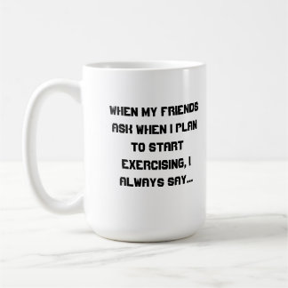 Caneca De Café I'll Start Tomorrow