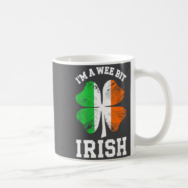 Caneca De Café I'm A Wee Bit Irish Shirt Men Women Kids St Patric (Direita)
