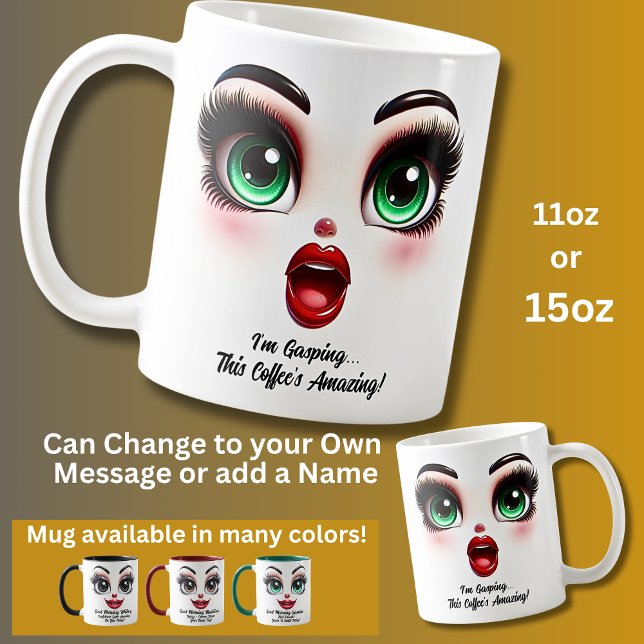 Caneca De Café I'm Gasping,  Fabulous Eyes Funny Face (Criador carregado)