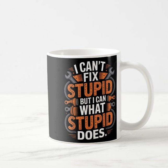 Caneca De Café I'm Mechanic I Cant Fix Stud But Can Fix What Stud (Direita)