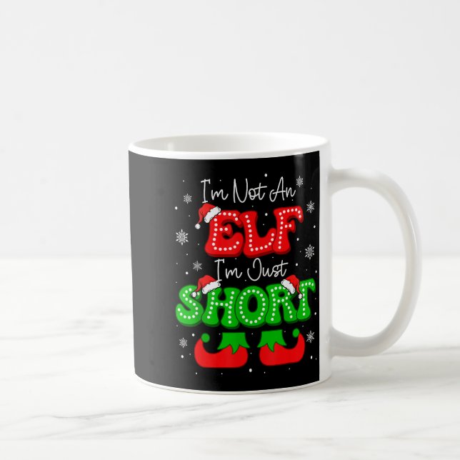 Caneca De Café Im Not An Elf Just Short Funny Christmas Xmas Men  (Direita)