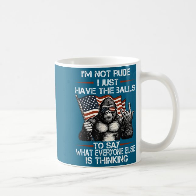Caneca De Café I'm Not Rude I'm Just Have The To Say What Everyon (Direita)