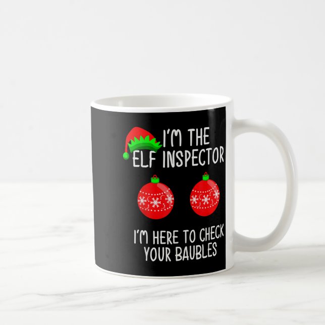 Caneca De Café I'm The Elf Inspector Funny Baubles Christmas Elf  (Direita)
