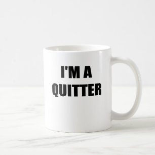 Caneca De Café IM um QUITTER.png