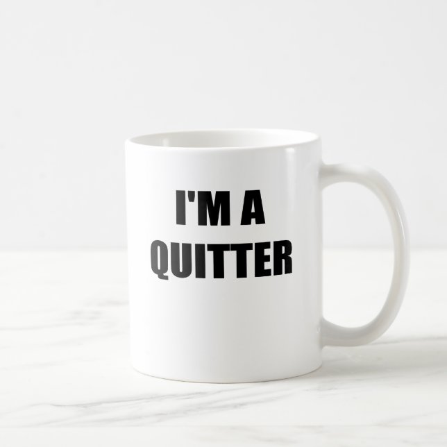 Caneca De Café IM um QUITTER.png (Direita)