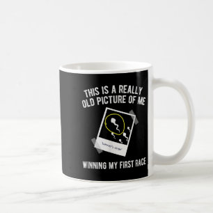 Caneca De Café Imagem Muito Velha De Mim Primeira Corrida, Engraç