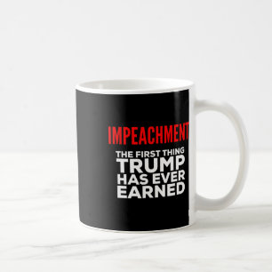 Caneca De Café Impeachment: A Primeira Coisa que Trump Já Mereceu