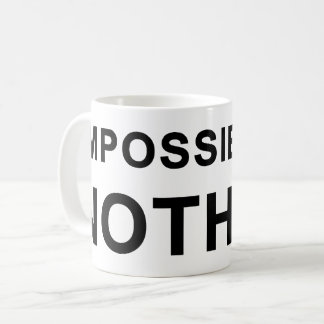 Caneca De Café Impossible Is Nothing