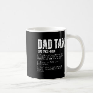 Caneca De Café Imposto Fundido Pai Definição de Imposto Dia de os