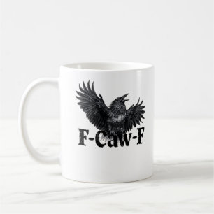 Caneca De Café Impressão de Arte de Corvo Bravo F-Caw-F Arte Góti