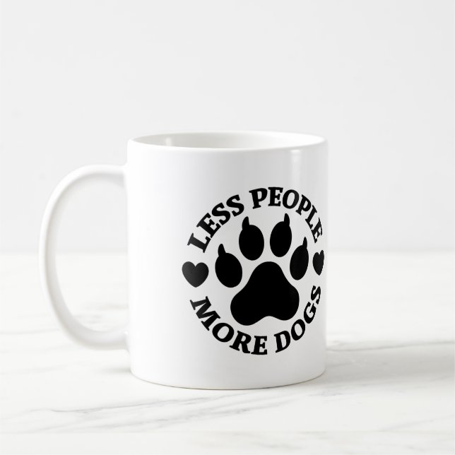 Caneca De Café Impressão de Pata de Cachorro Engraçada Menos Pess (Esquerda)