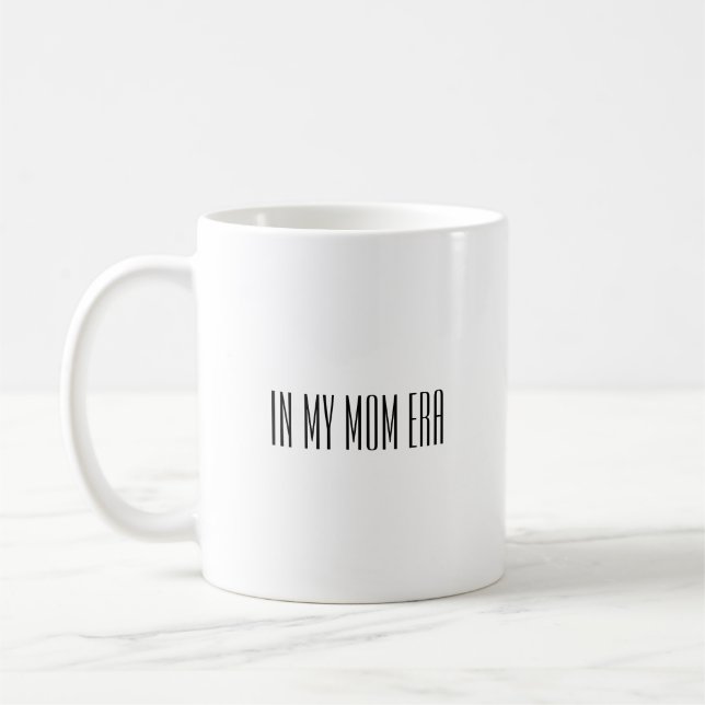 Caneca De Café In my mom era (Esquerda)