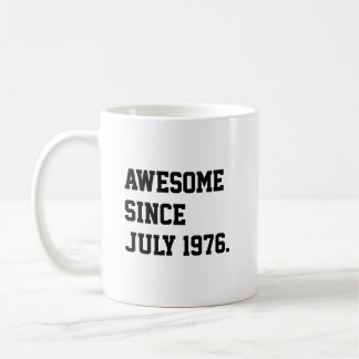 Caneca De Café Incrível Desde Julho De 1976 Divertido 50º Anivers