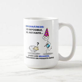 Caneca De Café informáticos: lo imposible, instante do al….
