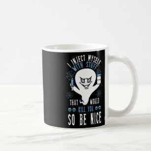 Caneca De Café Injeto-Me Com Coisas Que O Matar Assim