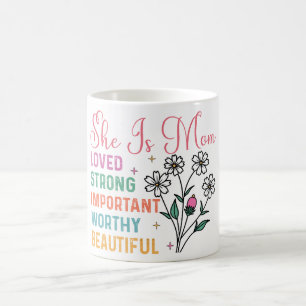 Caneca De Café Inspiracional Ela É Amada Pela Mãe