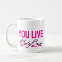 Caneca de Café Inspiradora YOLO - Caneca YOLO Rosa