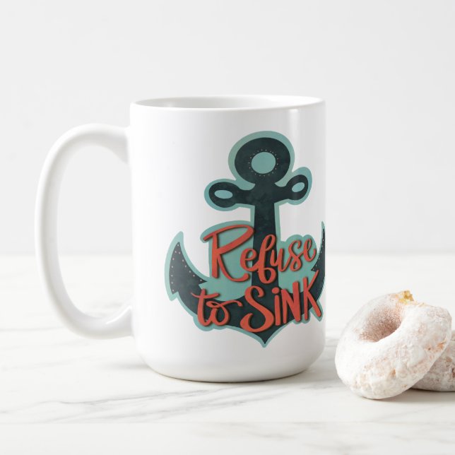Caneca De Café Inspiration Recuse to Sink Anchor Inspiration (Com Donut)