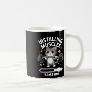 Caneca De Café Instale Músculos, Por Favor, Aguarde Giro Gato Bod