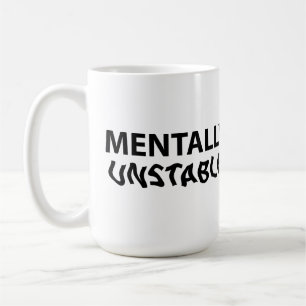 Caneca De Café Instável mentalmente