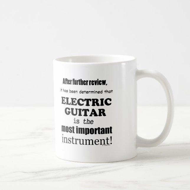 Caneca De Café Instrumento Mais Importante Para A Guitarra Elétri (Direita)