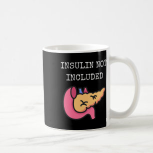 Caneca De Café Insulina Não Incluída Diabetes Tipo 1 Diab