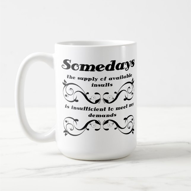 Caneca De Café Insultos disponíveis - Engraçado (Esquerda)
