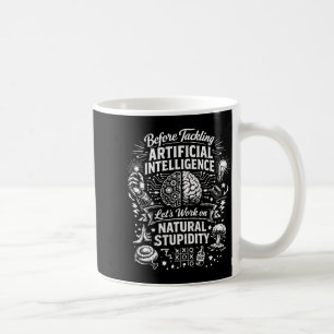 Caneca De Café inteligência artificial estupidez natural antes