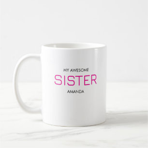 Caneca De Café Irmã Bonita, Estilosa e Incrível