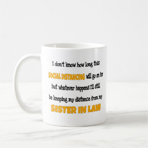 Caneca De Café Irmã em Direito - Distância Social