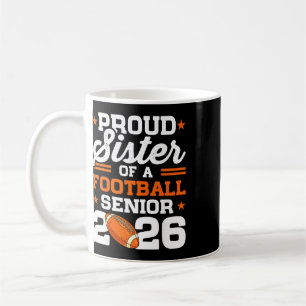 Caneca De Café Irmã Orgulhosa De Um Formando Da Turma De 2026