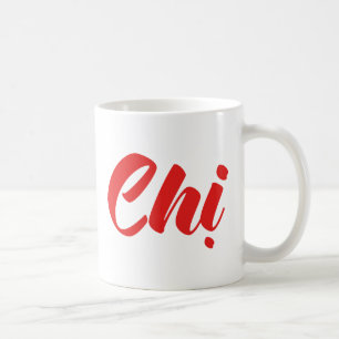 Caneca De Café Irmã Vietnamita - Chị ~ Língua Vietnamita