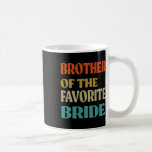 Caneca De Café Irmão Da Noiva Favorita Casamento Divertido Noiva<br><div class="desc">Irmão Da Noiva Favorita Casamento Divertido Noiva Irmão</div>