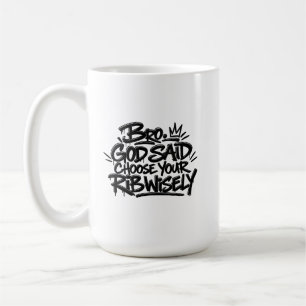 Caneca De Café Irmão, Deus disse escolha sua costela com sabedori