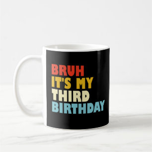 Caneca De Café Irmão É Meu Terceiro Aniversário Menina Menino de