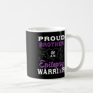 Caneca De Café Irmão Orgulhoso De Um Guerreiro Contra a Epilepsia