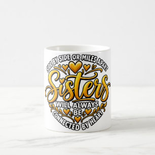 Caneca De Café Irmãs Para Sempre! 💕