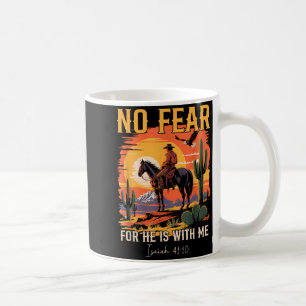 Caneca De Café Isaiah 41_10 Versículo da Bíblia Cowboy Cristão Oc