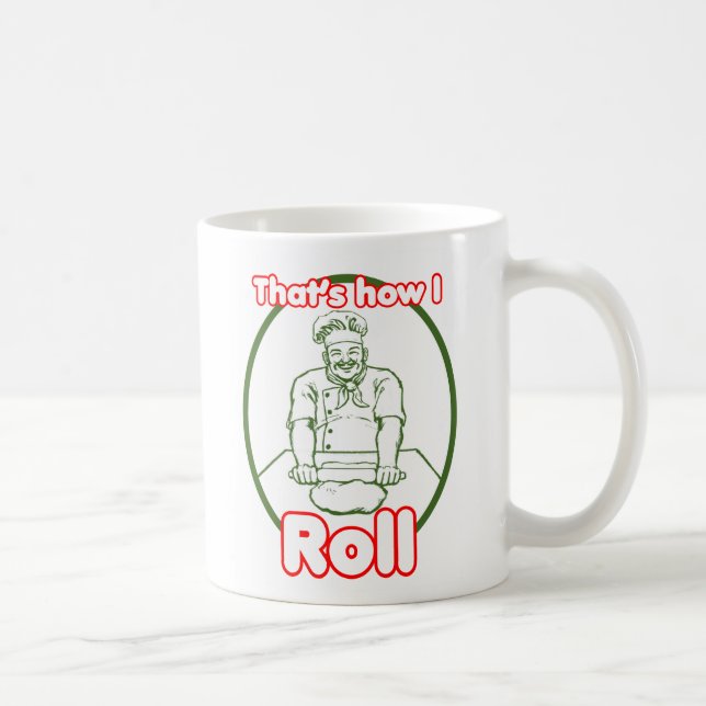 Caneca De Café Isso é como eu rolo (Direita)