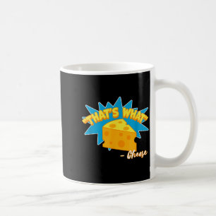 Caneca De Café Isso é o que o queijo disse Amante de queijo engra