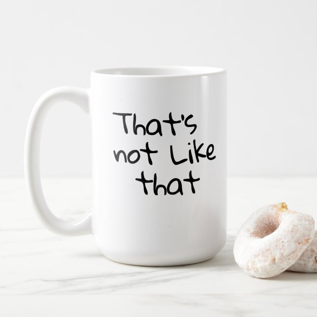 Caneca De Café "Isso não é assim." palavras engraçadas design (Com Donut)