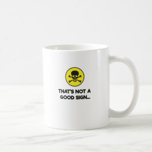 Caneca De Café Isso não é um bom sinal Novidade engraçada