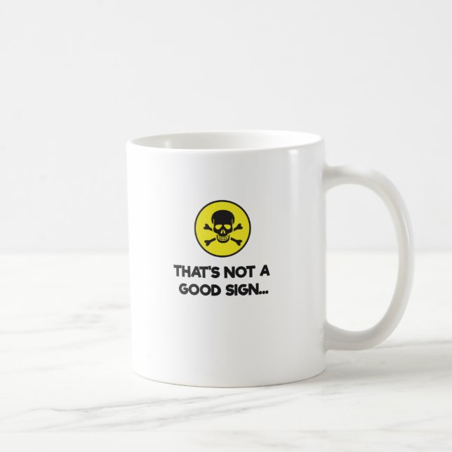Caneca De Café Isso não é um bom sinal Novidade engraçada (Direita)