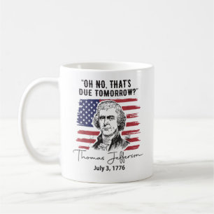 Caneca De Café Isso Vence Amanhã 4 de Julho Thomas Jefferson