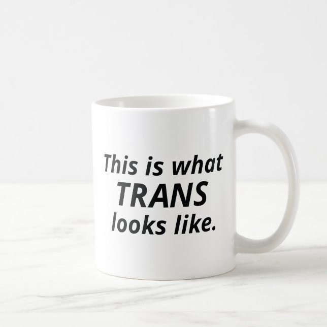 Caneca De Café Isto É O Que Parece A Trans (Direita)