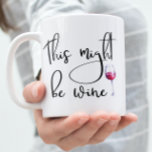 Caneca De Café Isto Pode Ser Um Escrito Manuscrito De Café De Vin<br><div class="desc">Este design foi criado através da arte digital. Pode ser personalizado clicando no botão personalizar e alterando a cor, adicionando um nome, iniciais ou as suas palavras favoritas. Entre em contato comigo em colorflowcreations@gmail.com se você quiser usar este design em outro produto. Compre minha pintura de acrílico abstrato original para...</div>