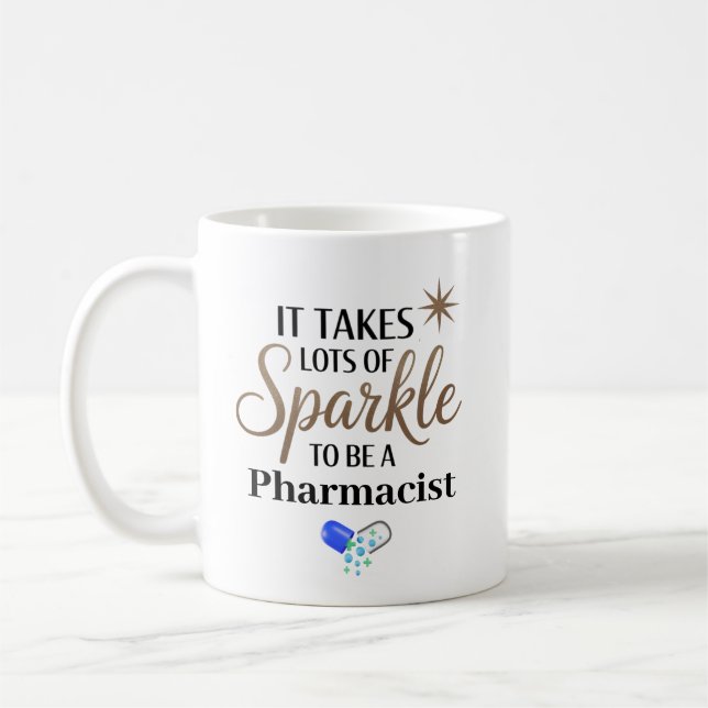 Caneca De Café It Takes Sparkle to Be a Pharmacist Personalized (Esquerda)