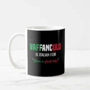 Caneca De Café italiano dizendo que o vaffanculo tem um dia Excel